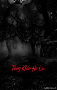 Trùng Khảo Họ Lưu – Oán Nghiệp Trùng Lai