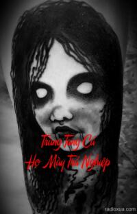 Trùng Tang Cả Họ Mày Trả Nghiệp – Huyết Thệ Ba Thế