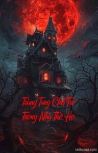 Trùng Tang Chết Trẻ Trong Nhà Thờ Họ – Hồn Ma Khóc Máu