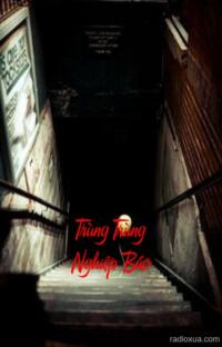 Trùng Trùng Nghiệp Báo – Máu tanh ngập hồn ma