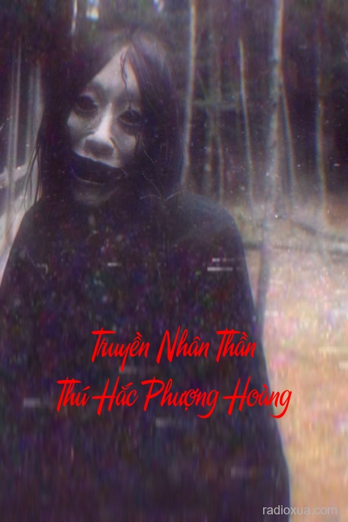 Truyền Nhân Thần Thú Hắc Phượng Hoàng – Huyết Phượng Mộng Tử Thần