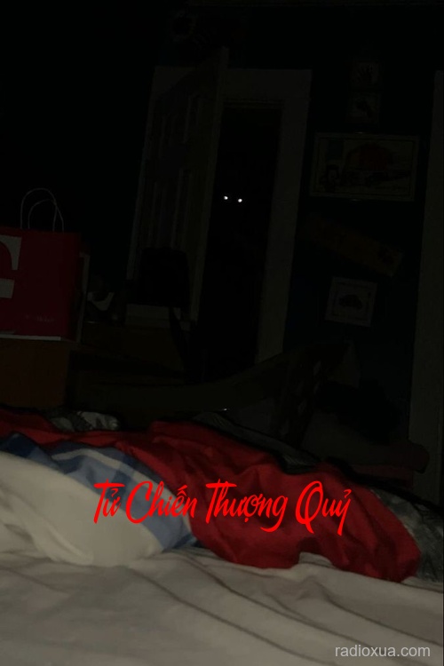 Tử Chiến Thượng Quỷ – Máu tanh mùi tử khí