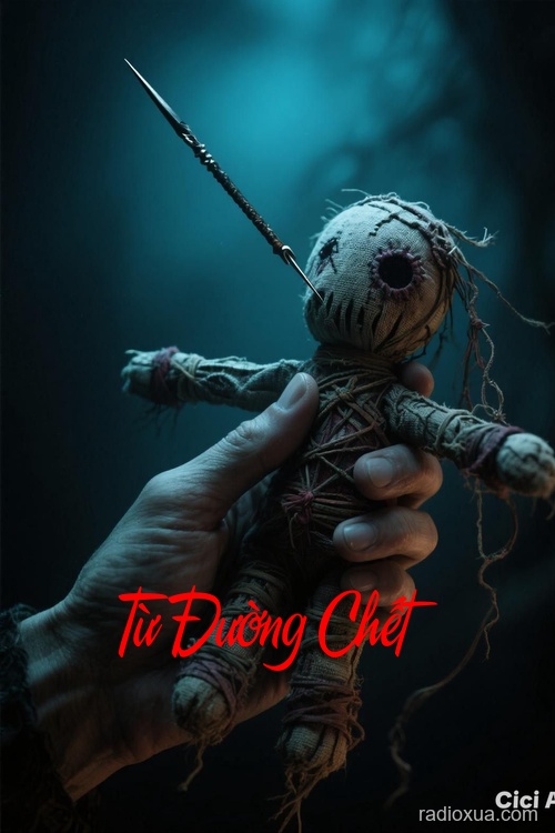 Từ Đường Chết – Huyết Khô Linh Hồn Lạc