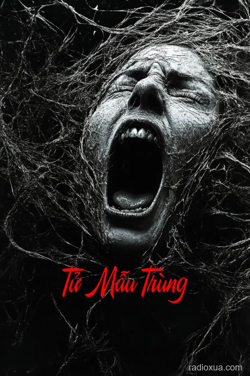 Tử Mẫu Trùng – Huyết Nhục Sinh Linh