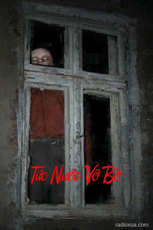 Tức Nước Vỡ Bờ – Bóng Đêm Gọi Tên