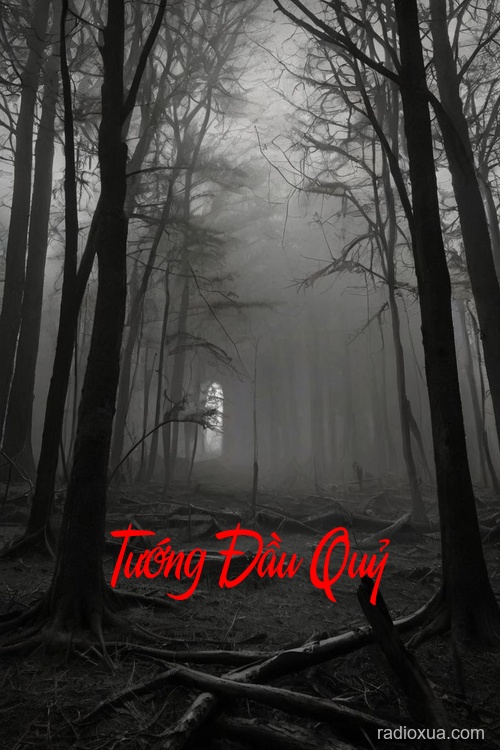 Tướng Đầu Quỷ – Hồn Ma Trả Thù