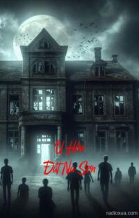 U Hồn Đất Na Sơn – Máu tanh mùi cỏ dại