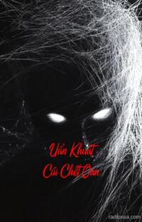 Uẩn Khuất Cái Chết Oan – Hồi ức từ mồ mả