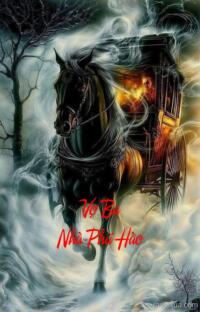 Vợ Ba Nhà Phú Hào – Máu tanh mùi hương