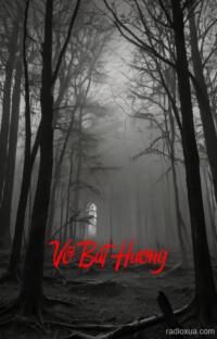 Vỡ Bát Hương – Mùi Hương Tử Thất