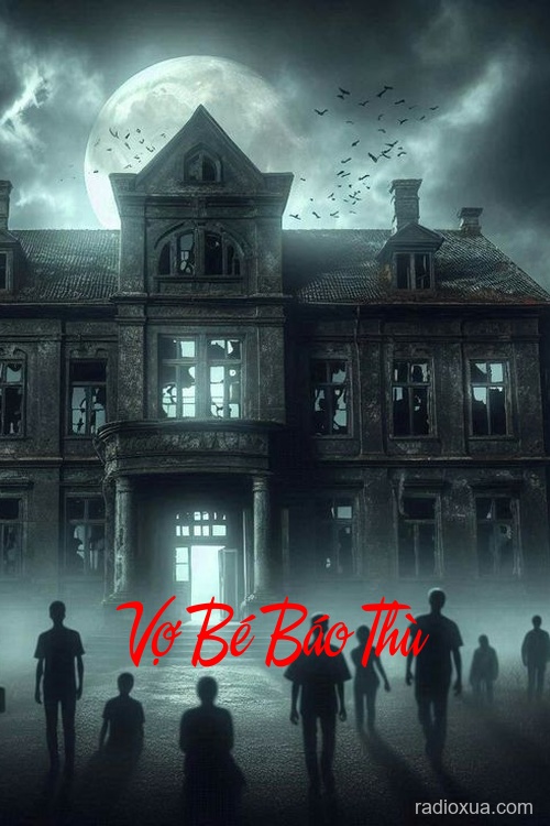 Vợ Bé Báo Thù – Máu nhuộm màn đêm