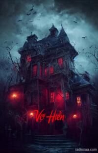 Vợ Hiền – Hận Thù Từ Cõi Âm