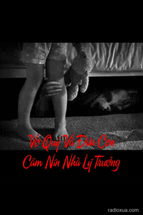 Vợ Quỷ Và Đứa Con Câm Nín Nhà Lý Trưởng – Máu tanh mùi tử khí