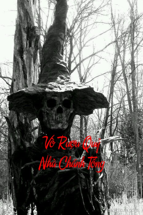 Vò Rượu Quỷ Nhà Chánh Tổng – Mùi Tử Khí Lan Tỏa