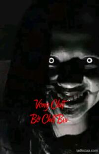 Vong Chết Bờ Chết Bụi – Hồi sinh từ tro tàn