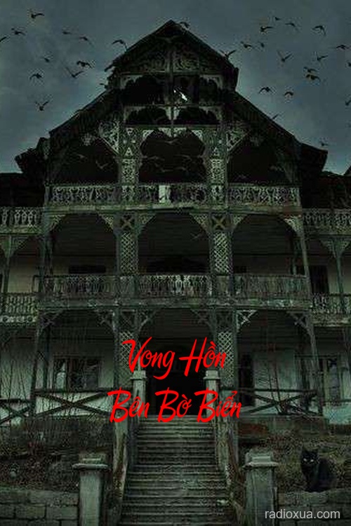 Vong Hồn Bên Bờ Biển – Biển Gọi Tên Người