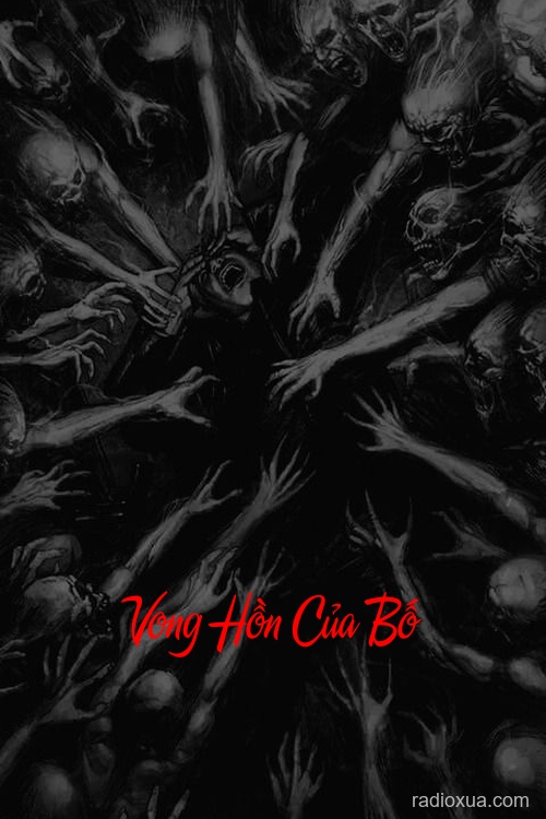 Vong Hồn Của Bố – Nguyền Rủa Từ Quá Khứ