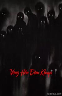 Vong Hồn Đêm Khuya – Khát Máu