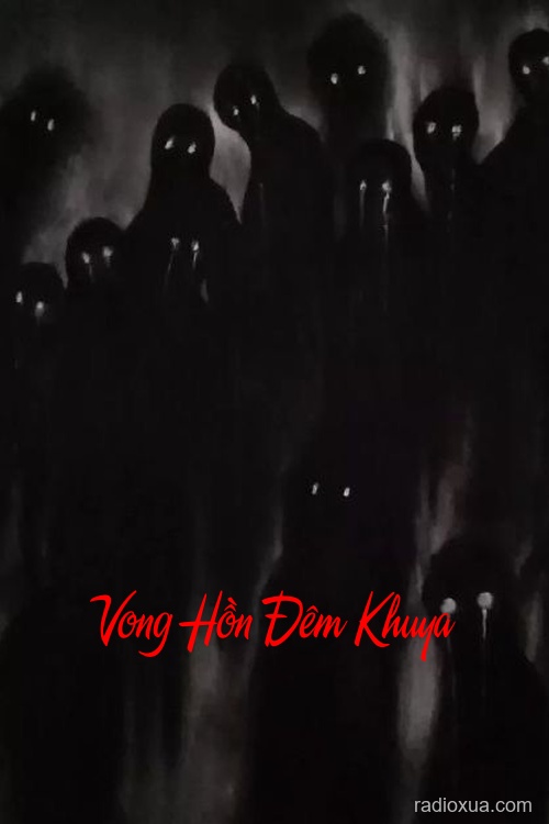 Vong Hồn Đêm Khuya – Khát Máu
