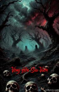 Vong Hồn Sau Vườn – Bùa Ngải Độc