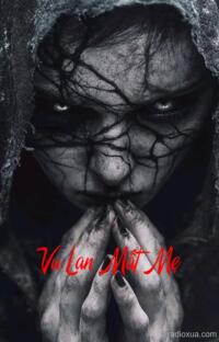 Vu Lan Mất Mẹ – Hồi ức từ địa ngục