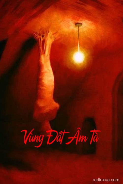 Vùng Đất Âm Tà – Hơi Thở Từ Địa Ngục