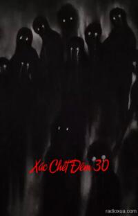 Xác Chết Đêm 30 – Lời Nguyền Từ Cõi Âm