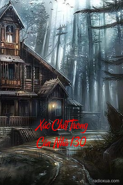 Xác Chết Trong Căn Nhà 130 – Đêm Tân Hôn