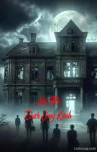 Xác Thối Dưới Lòng Kênh – Nghĩa Địa Hoang