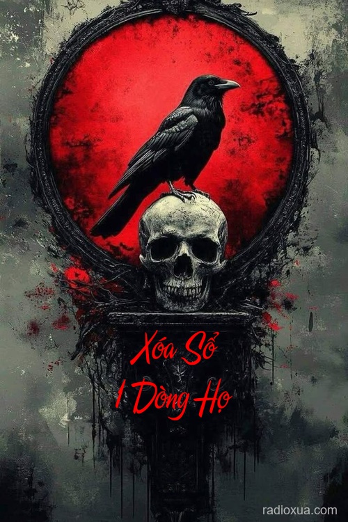 Xóa Sổ 1 Dòng Họ – Huyết Thệ Nguyền Rủa