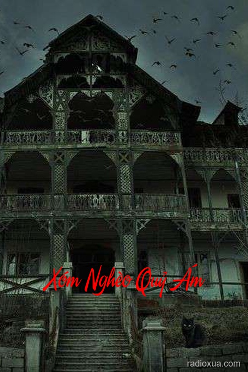 Xóm Nghèo Quỷ Ám – Quỷ Nhập Tràng