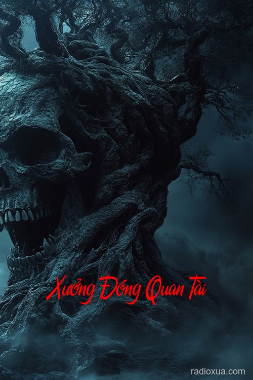 Xưởng Đóng Quan Tài – Hồn Ma Chạm Khó