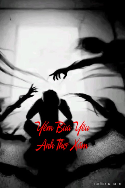 Yểm Bùa Yêu Anh Thợ Xăm – Mực Đen Nuốt Linh Hồn