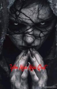 Yểm Ngải Ngải Quật – Huyết Ngải Mộng Mị