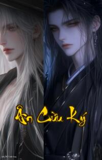 Ân Cừu Ký: Máu và Thù Hận Trên Dòng Sông Tử Thần