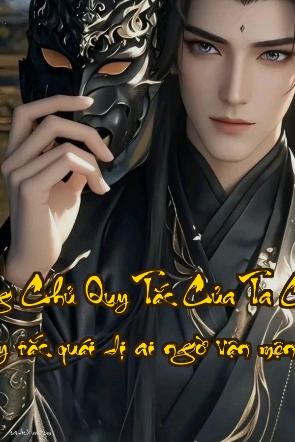 Bắt Đầu Làm Tông Chủ Quy Tắc Của Ta Có Chút Lạ  Tông môn suy tàn quy tắc quái dị ai ngờ vận mệnh xoay chuyển