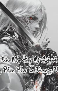 Bắt Đầu Uy Hiếp Nữ Chính Cái Này Phản Phái Ta Đương Định  Khi Ác Quỷ Quyết Định Thay Đổi Kịch Bản