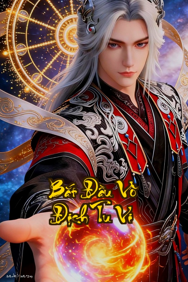 Bắt Đầu Vô Địch Tu Vi: Triệu Hoán Bốn Tên Đại Đế Hộ Vệ  Đỉnh Phong Nhân Sinh Bắt Đầu Từ ViệcTriệu Hộ Vệ