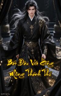 Bắt Đầu Với Hồng Mông Thánh Thể: Ta Mỗi Ngày Đi Trộm  Thánh Thể vô địch cuộc đời trộm cắp