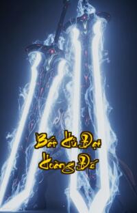 Bất Hủ Đại Hoàng Đế: Tỉnh Giấc Làm Vua Số Phận Nguy Cơ