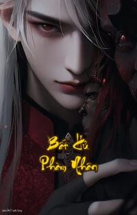 Bất Hủ Phàm Nhân: Khi Phàm Nhân Cũng Muốn Vĩnh Sinh