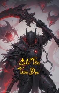 Chí Tôn Tiên Đạo: Khi Thế Giới Hủy Diệt Chỉ Còn Lại Con Đường Tu Chân