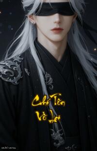 Chí Tôn Vô Lại: Đỉnh Cao Vô Lại Càn Quét Tam Giới