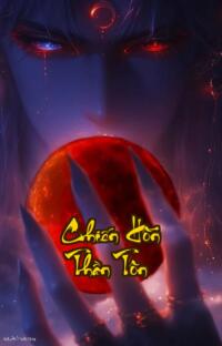 Chiến Hồn Thần Tôn: Xuyên không thành địa chủ vươn lên đỉnh cao trả thù