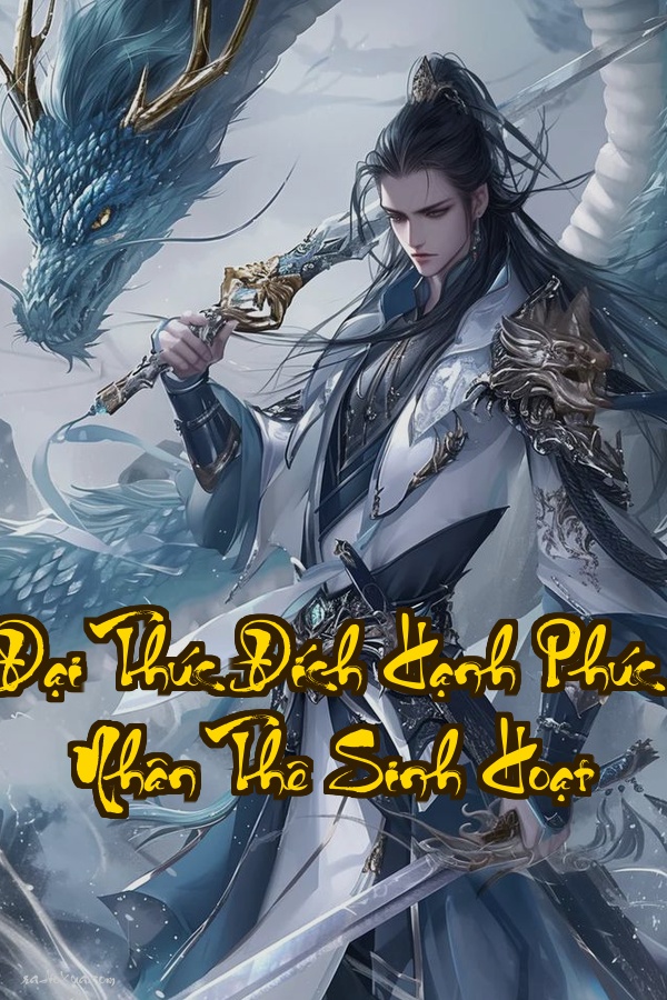 Đại Thúc Đích Hạnh Phúc Nhân Thê Sinh Hoạt – Nghịch Thiên Chi Lộ