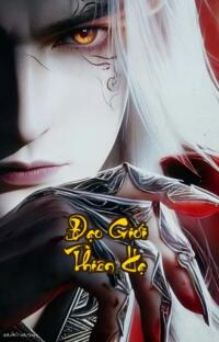 Đạo Giới Thiên Hạ: Thế Giới Tu Luyện Đầy Rẫy Cạm Bẫy