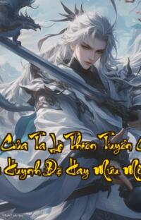 Đệ Đệ Của Ta Là Thiên Tuyển Chi Tử  Huyết Thệ Huynh Đệ Hay Mưu Mô Tàn Nhẫn