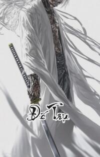 Đế Trụ: Khi lịch sử viết lại bởi một kẻ tái sinh