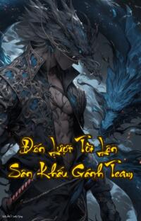 Đến Lượt Tôi Lên Sân Khấu Gánh Team  30 Năm Đông Ngủ Một Cuộc Trở Lại Đầy Bất Ngờ