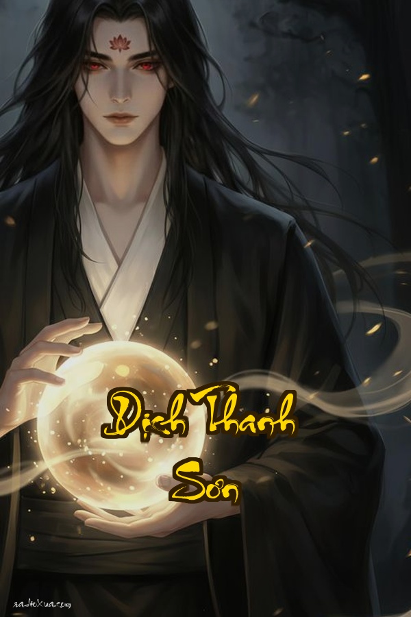 Dịch Thanh Sơn: Giang Hồ Mê Hoặc Ai Là Thật